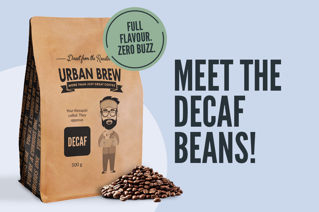 Meet the family - Decaf Beans